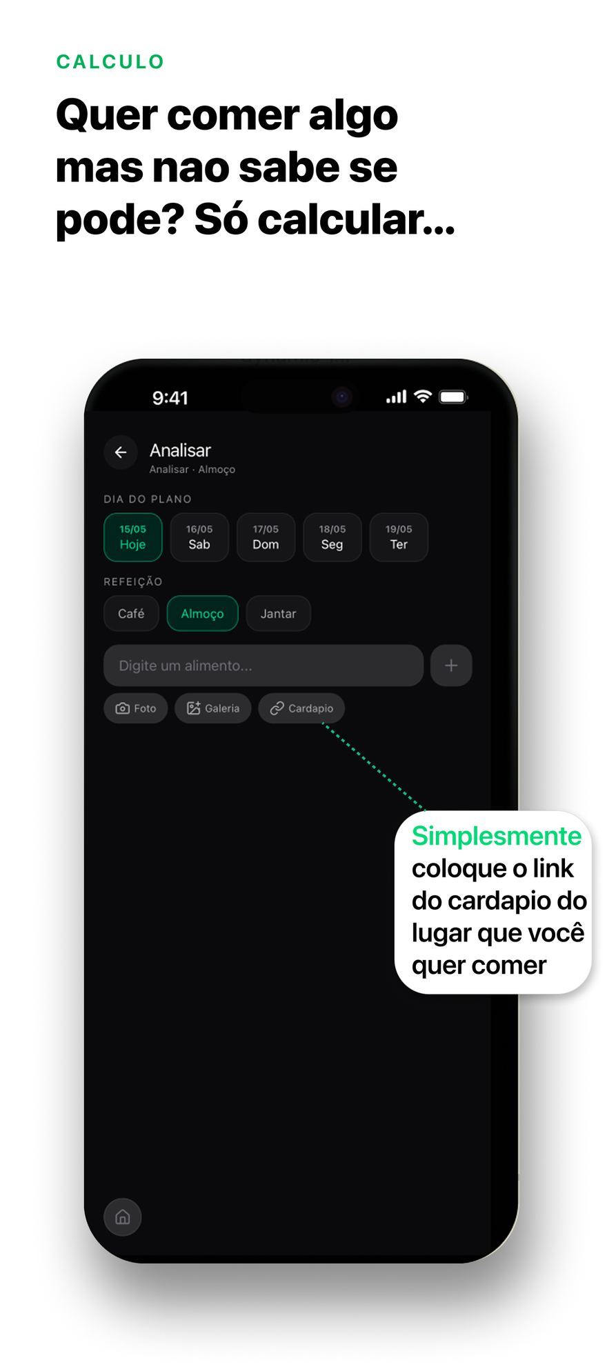 Cálculo: analise um alimento por texto, foto ou link do cardápio